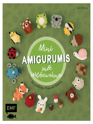 cover image of Mini-Amigurumis – Süße Waldbewohner